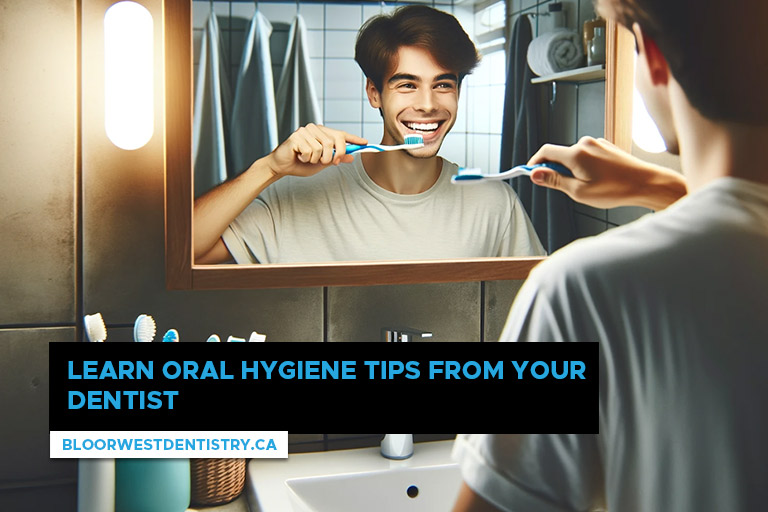 Learn oral hygiene tips from your dentist